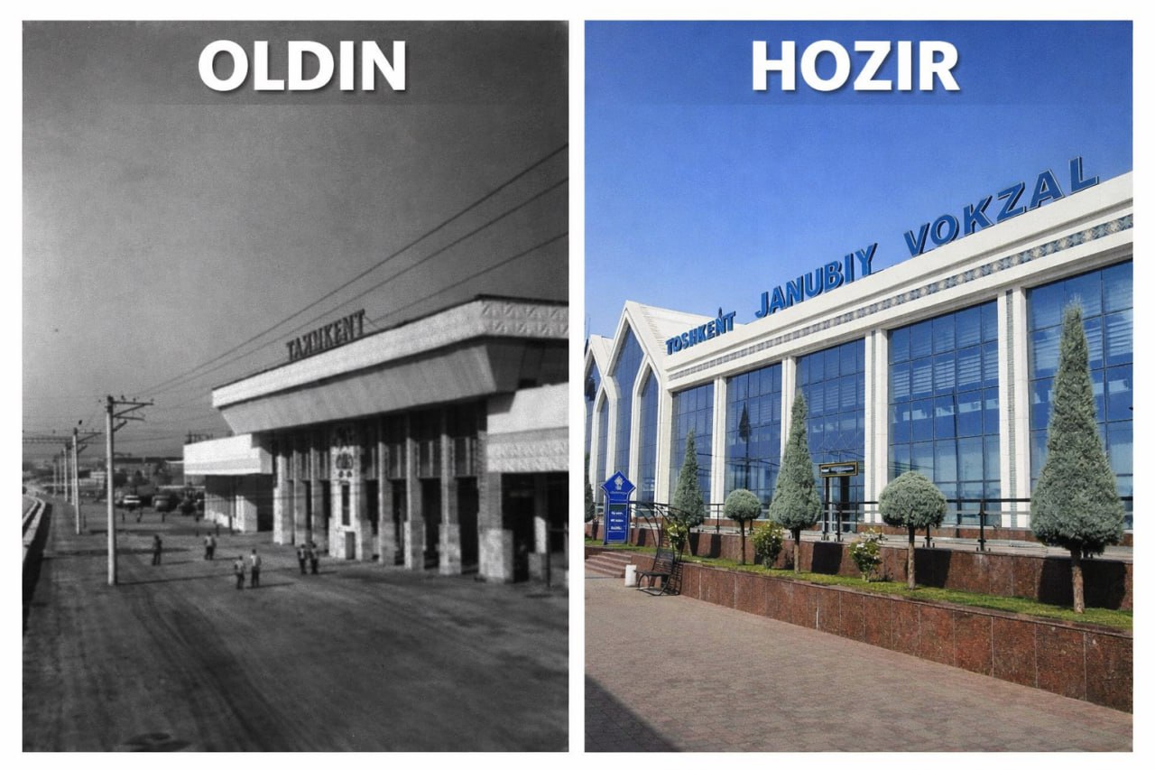 🚉 TOSHKENT JANUBIY TEMIR YO‘L VOKZALI — OLDIN VA HOZIR